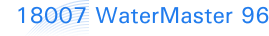 18007 WaterMaster 96